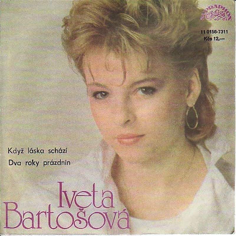 Iveta Bartošová - Když Láska Schází / Dva Roky Prázdnin - SP / Vinyl