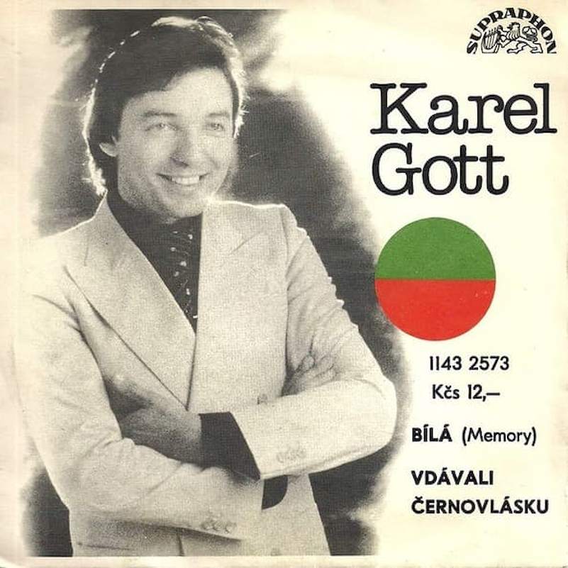 Karel Gott - Bílá (Memory) / Vdávali Černovlásku - SP / Vinyl