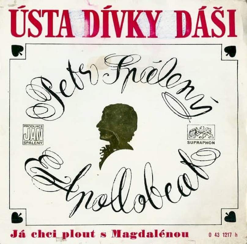 Petr Spálený, Apollobeat - Ústa Dívky Dáši / Já Chci Plout S Magdalénou - SP / Vinyl