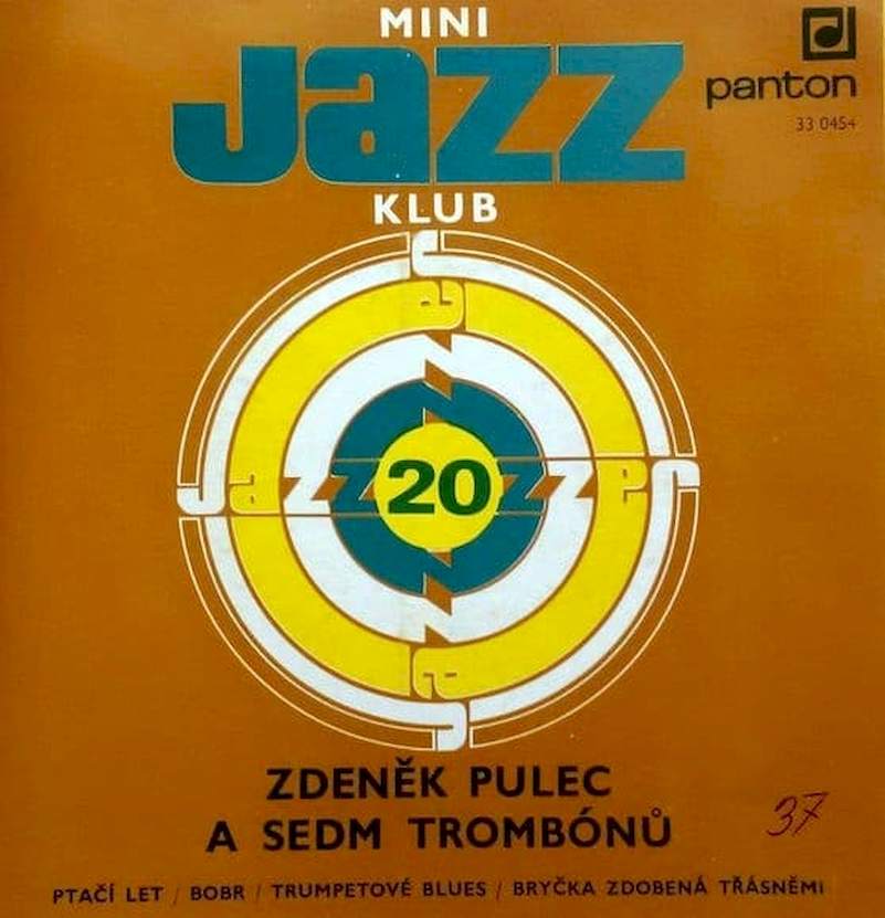 Zdeněk Pulec A Sedm Trombónů - Mini Jazz Klub 20 - SP / Vinyl