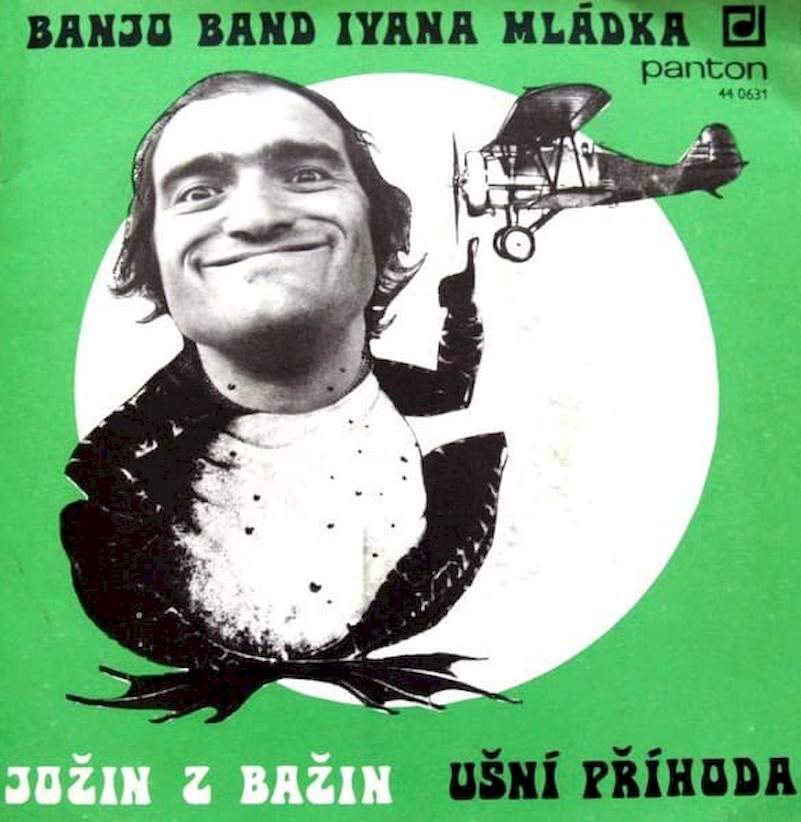 Banjo Band Ivana Mládka - Jožin Z Bažin / Ušní Příhoda - SP / Vinyl