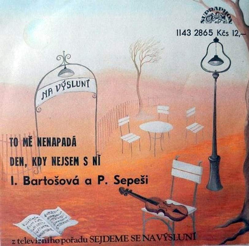Iveta Bartošová A Petr Sepeši - To Mě Nenapadá / Den, Kdy Nejsem S Ní - SP / Vinyl