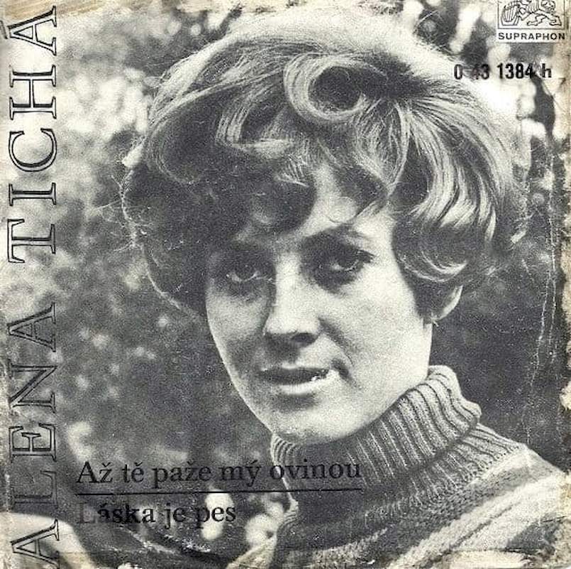 Alena Tichá - Až Tě Paže Mý Ovinou / Láska Je Pes - SP / Vinyl