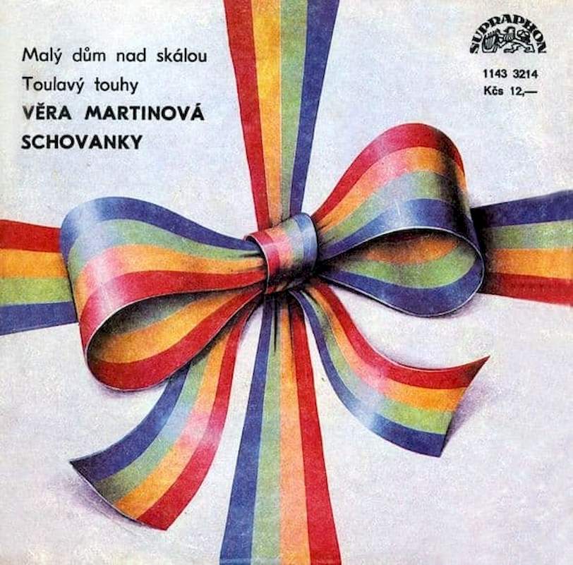 Věra Martinová, Schovanky - Malý Dům Nad Skálou / Toulavý Touhy - SP / Vinyl