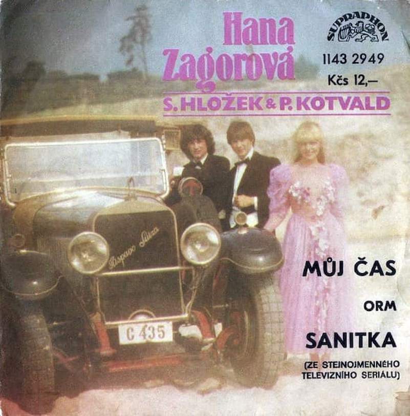 Hana Zagorová, Stanislav Hložek & Petr Kotvald / ORM - Můj Čas / Sanitka - SP / Vinyl