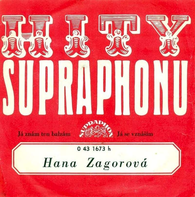 Hana Zagorová - Já Znám Ten Balzám / Já Se Vznáším - SP / Vinyl