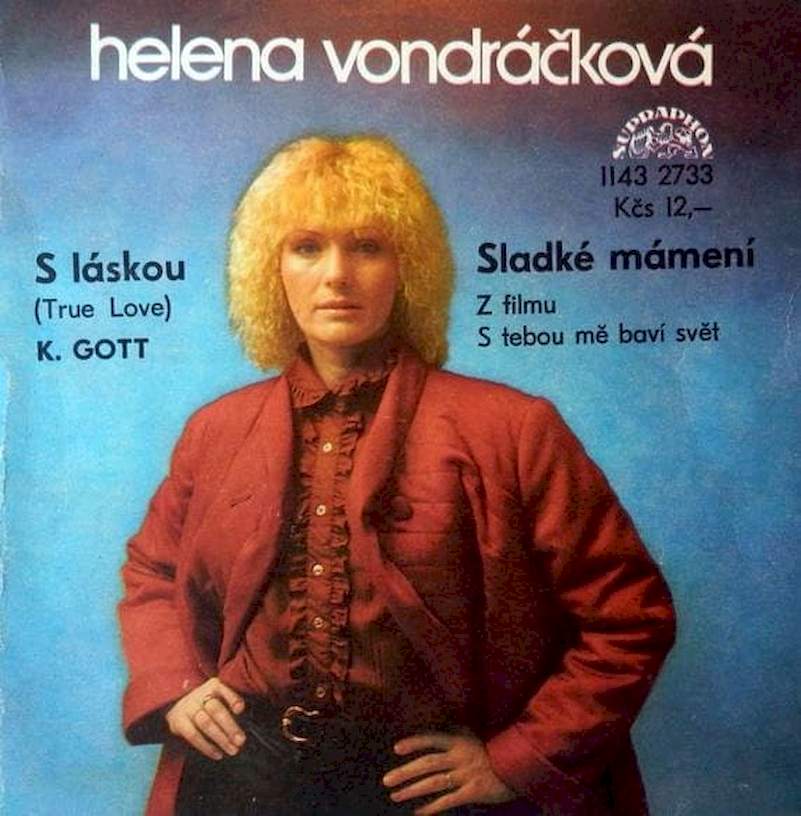 Helena Vondráčková / Karel Gott - S Láskou (True Love) / Sladké Mámení - SP / Vinyl
