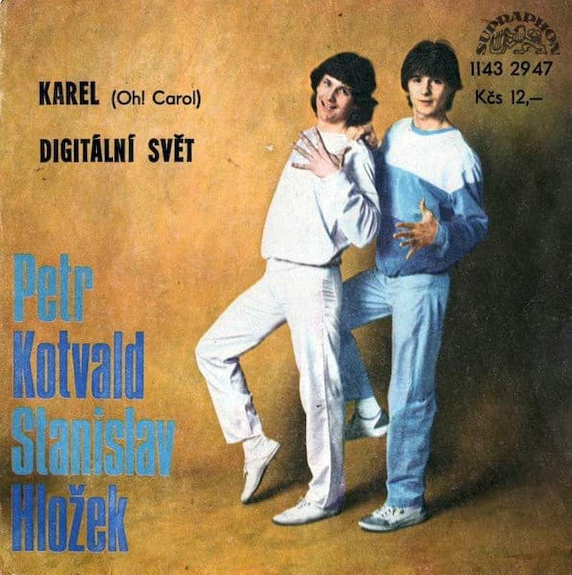 Stanislav Hložek & Petr Kotvald - Karel (Oh! Carol) / Digitální Svět - SP / Vinyl