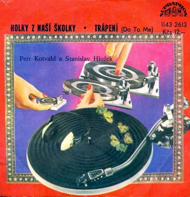 Stanislav Hložek & Petr Kotvald - Holky Z Naší Školky / Trápení (Do To Me) - SP / Vinyl