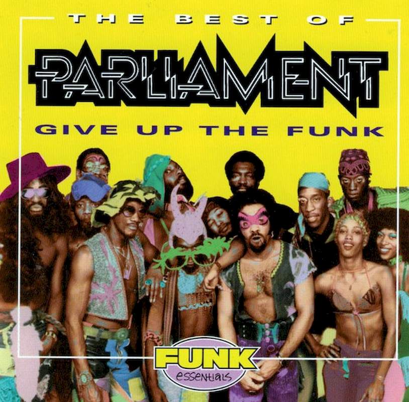 Parliament - The Best Of Parliament: Give Up The Funk - CD