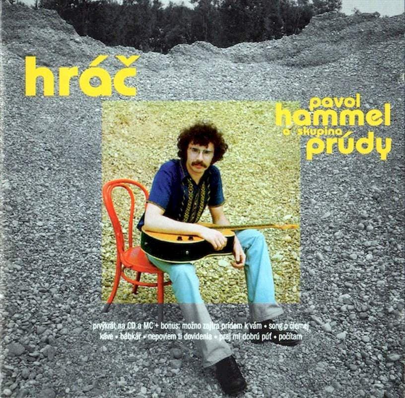 Pavol Hammel A Skupina Prúdy - Hráč - CD