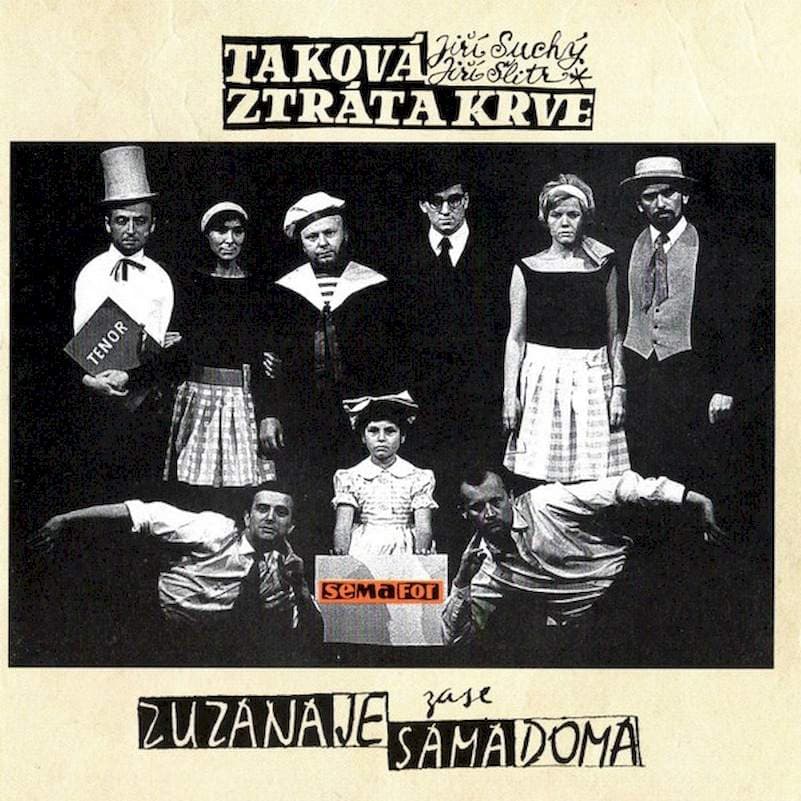 Jiří Suchý, Divadlo Semafor - Taková Ztráta Krve - Zuzana Je Zase Sama Doma - CD