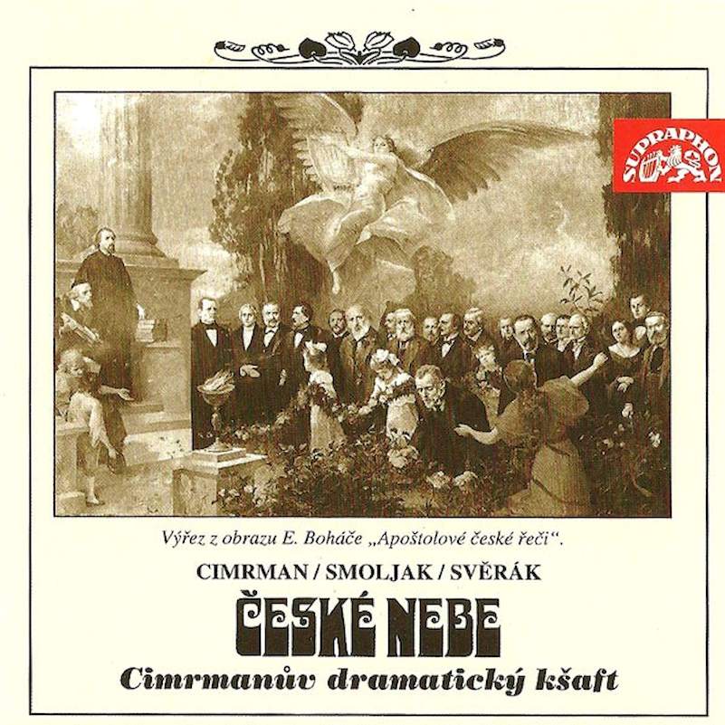 Jára Cimrman / Ladislav Smoljak / Zdeněk Svěrák - České Nebe (Cimrmanův Dramatický Kšaft) - CD