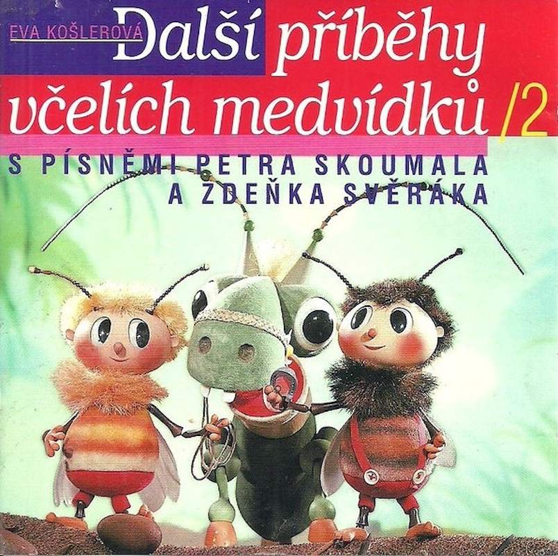 Eva Košlerová - Další Příběhy Včelích Medvídků /2 - CD