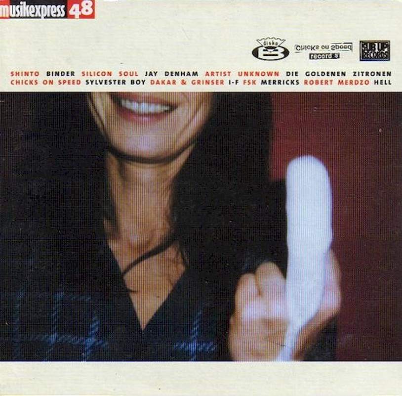 Various - Musikexpress 48 - Sub Up Records / Chicks On Speed Records / Disko B - CD