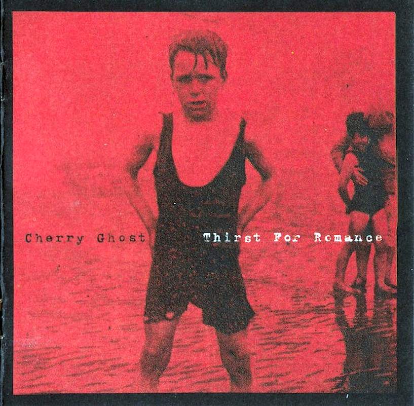 Cherry Ghost - Thirst For Romance - CD