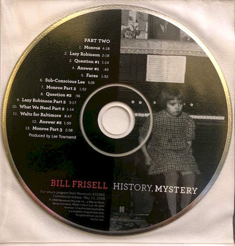 Bill Frisell - History, Mystery - Promo CD