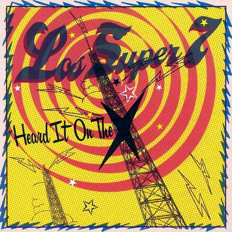 Los Super Seven - Heard It On The X - CD