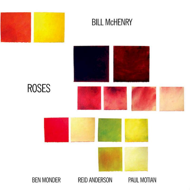 Bill McHenry - Roses - CD