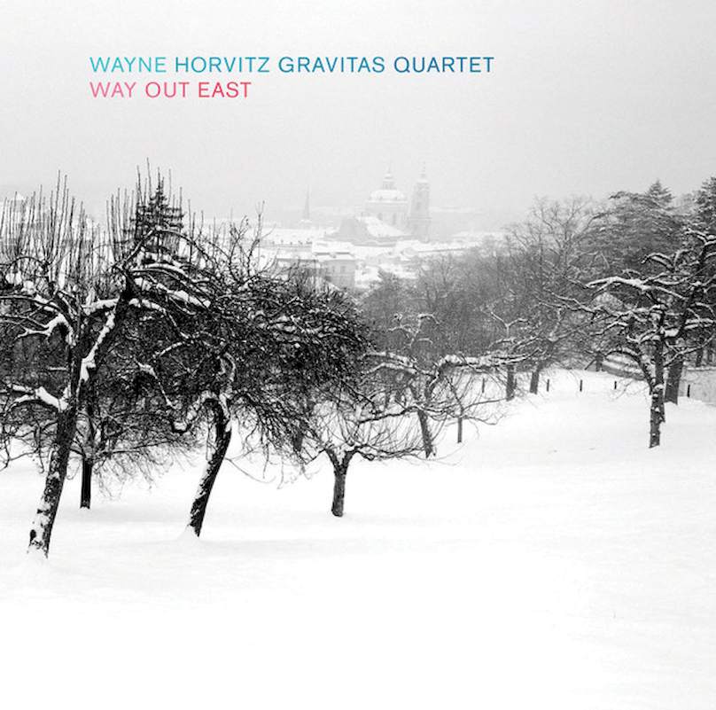 Wayne Horvitz Gravitas Quartet - Way Out East - SACD
