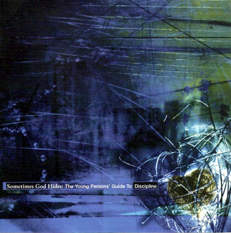 Various - Sometimes God Hides: The Young Person's Guide To Discipline - CD