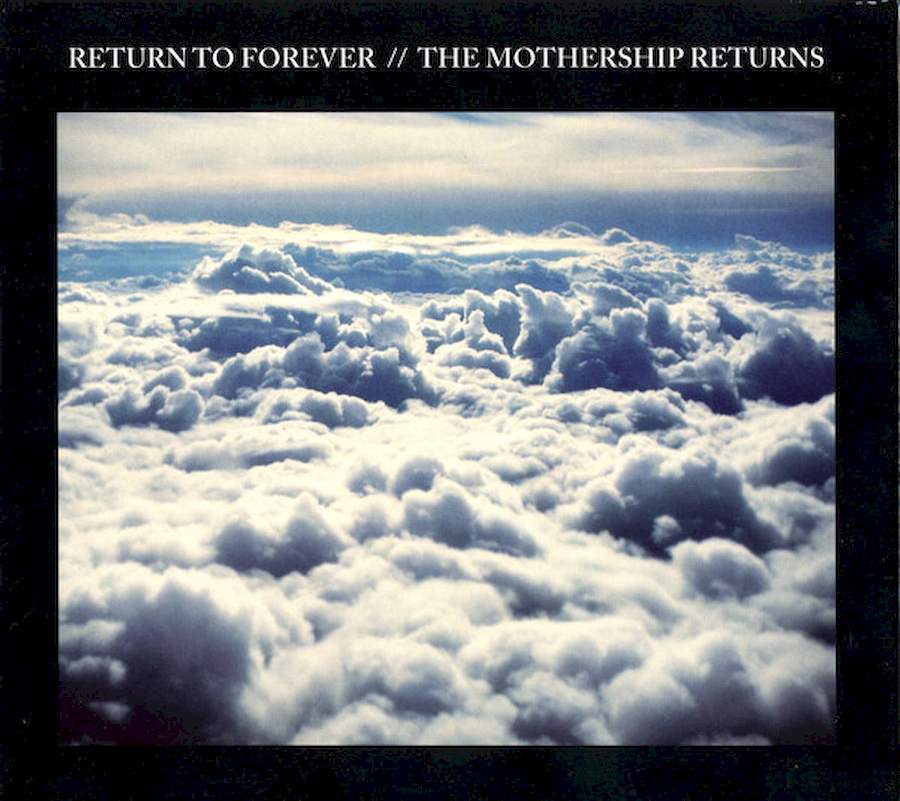 Return To Forever - The Mothership Returns - CD