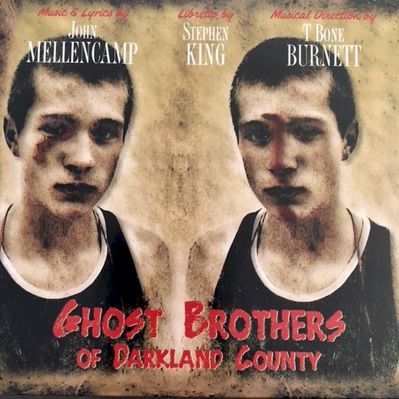 Stephen King, John Cougar Mellencamp And T-Bone Burnett - Ghost Brothers Of Darkland County - CD