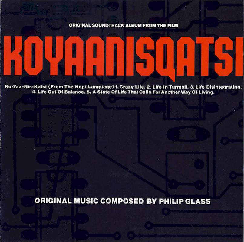 Philip Glass - Koyaanisqatsi - CD