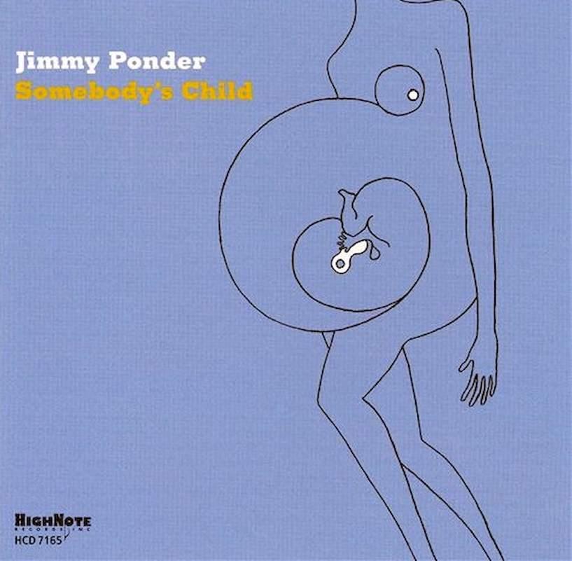 Jimmy Ponder - Somebody's Child - CD
