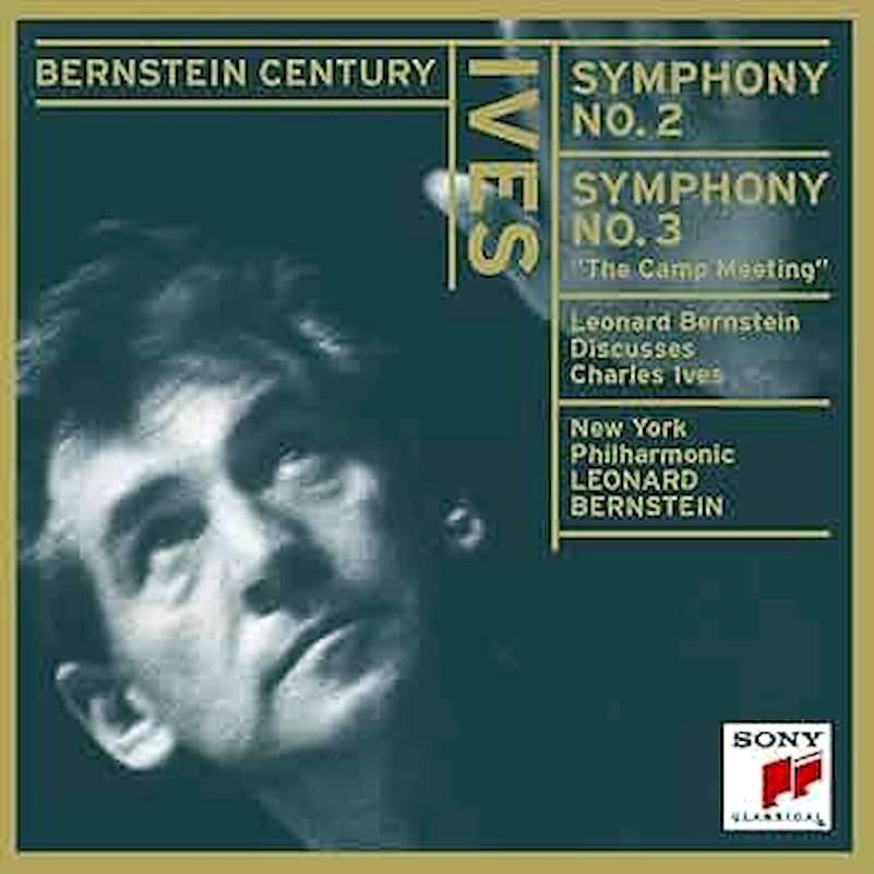 Charles Ives, Leonard Bernstein - Symphonies No. 2 & No. 3 - CD