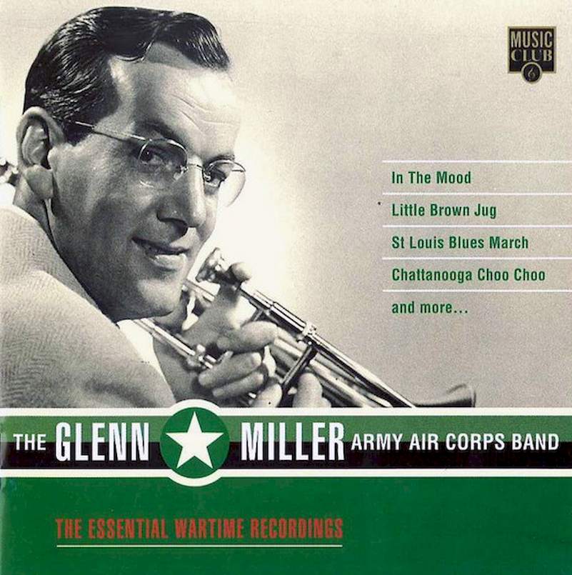 Glenn Miller And The Army Air Force Band - The Essential Wartime Recordings - CD