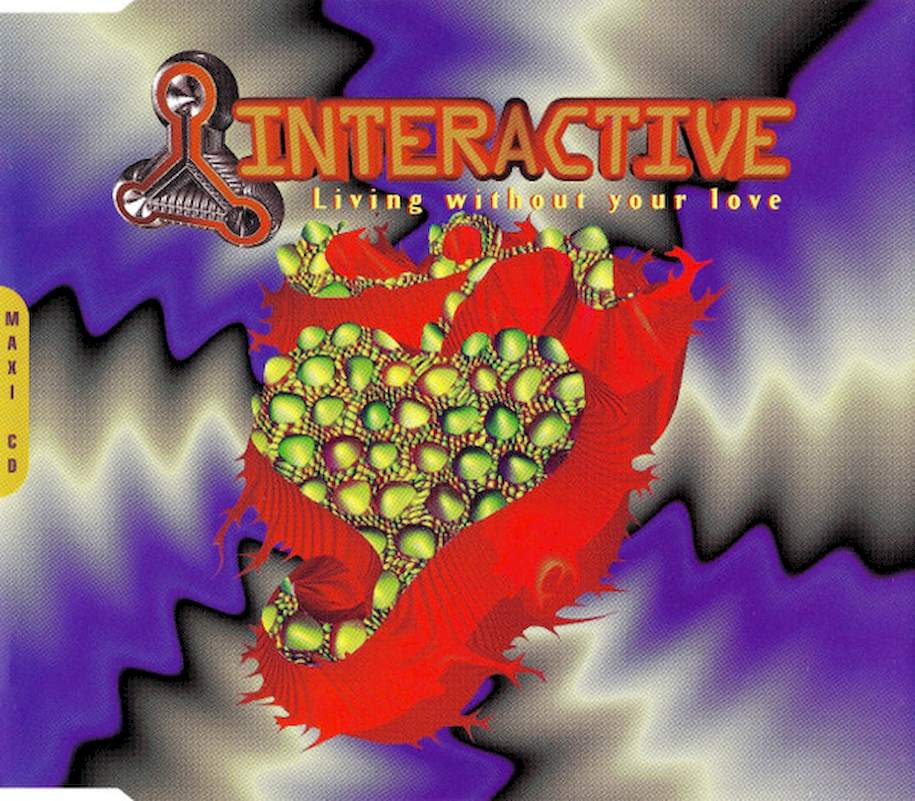 Interactive - Living Without Your Love - CD