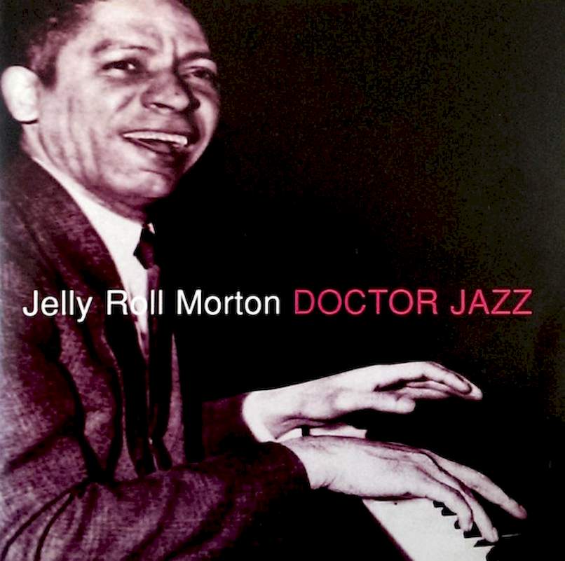 Jelly Roll Morton - Doctor Jazz - CD