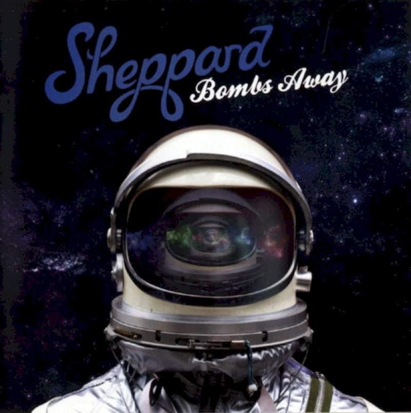 Sheppard - Bombs Away - CD