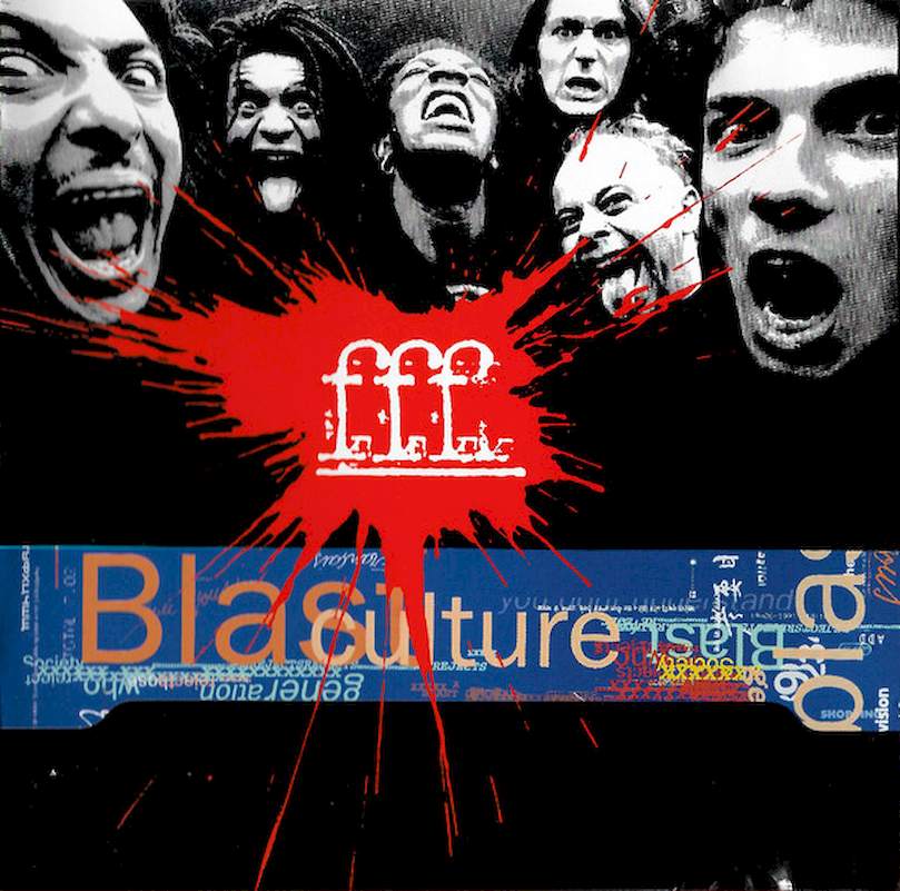 FFF - Blast Culture - CD