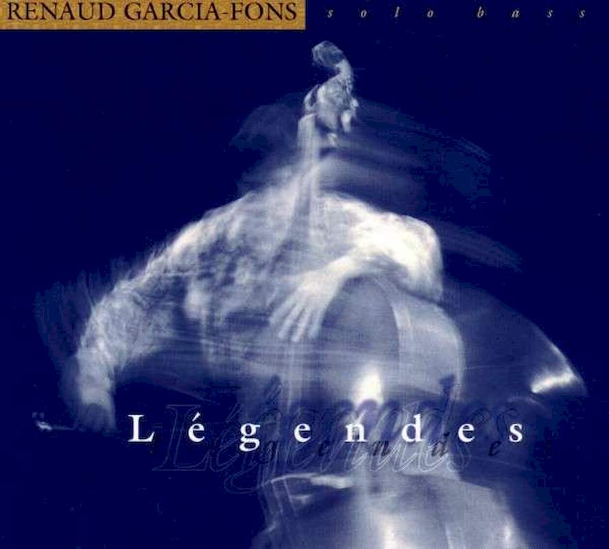 Renaud Garcia-Fons - Légendes - CD