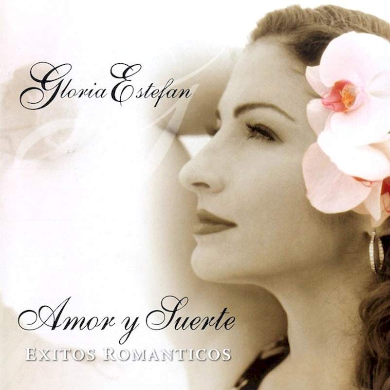Gloria Estefan - Amor Y Suerte (Éxitos Románticos) - CD