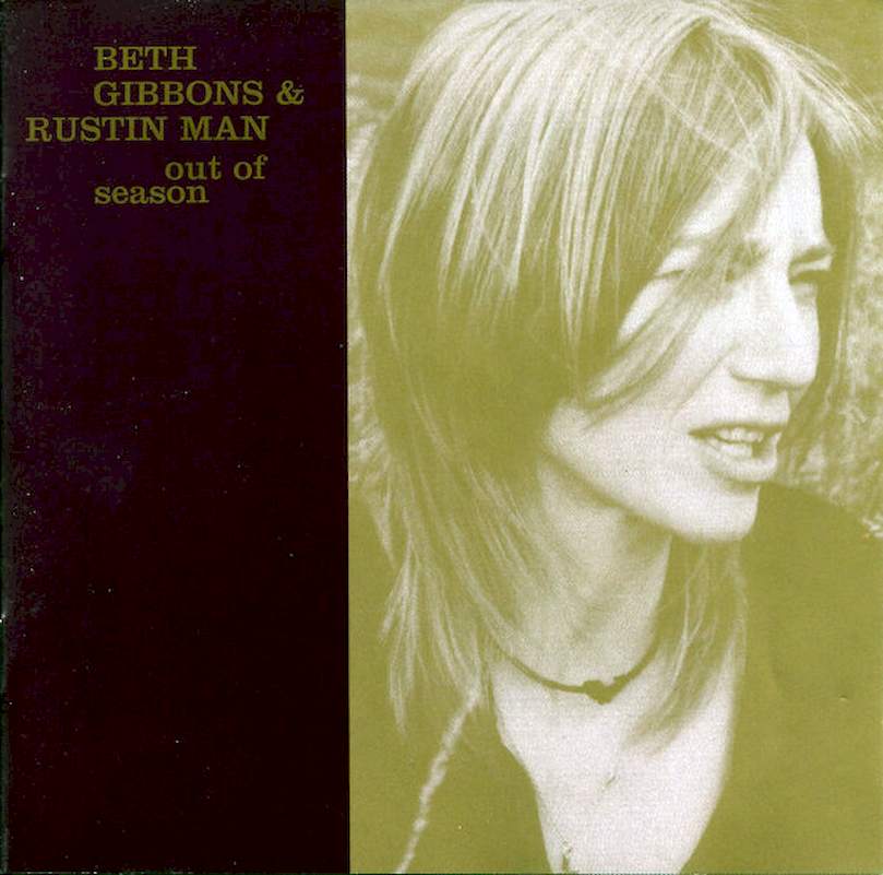 Beth Gibbons & Rustin Man - Out Of Season - CD