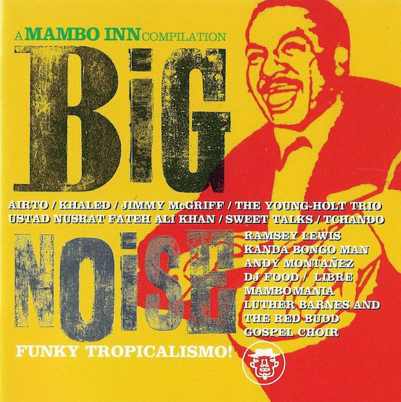 Various - Big Noise - A Mambo Inn Compilation - CD