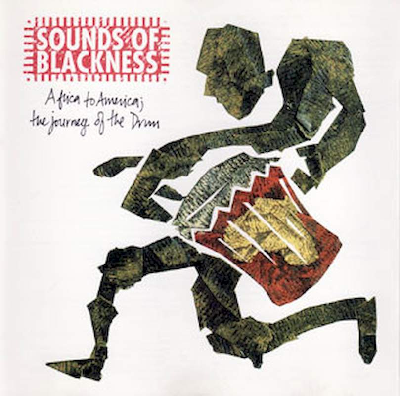 Sounds Of Blackness - Africa To America; The Journey Of The Drum - CD