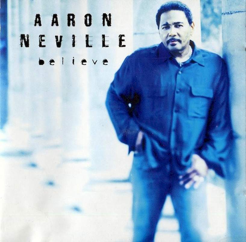 Aaron Neville - Believe - CD
