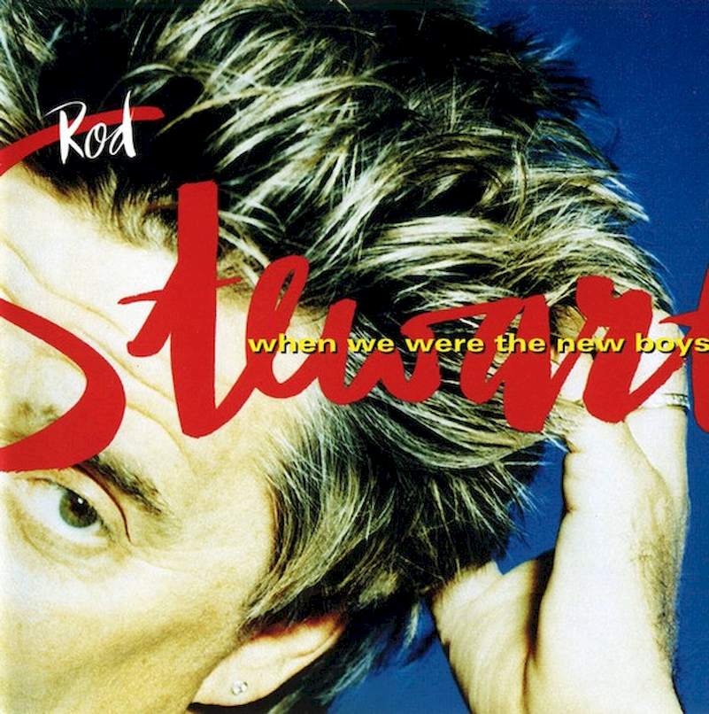Rod Stewart - When We Were The New Boys - CD