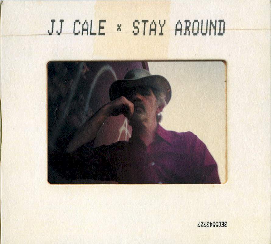 J.J. Cale - Stay Around - CD