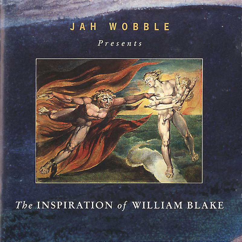 Jah Wobble - The Inspiration Of William Blake - CD