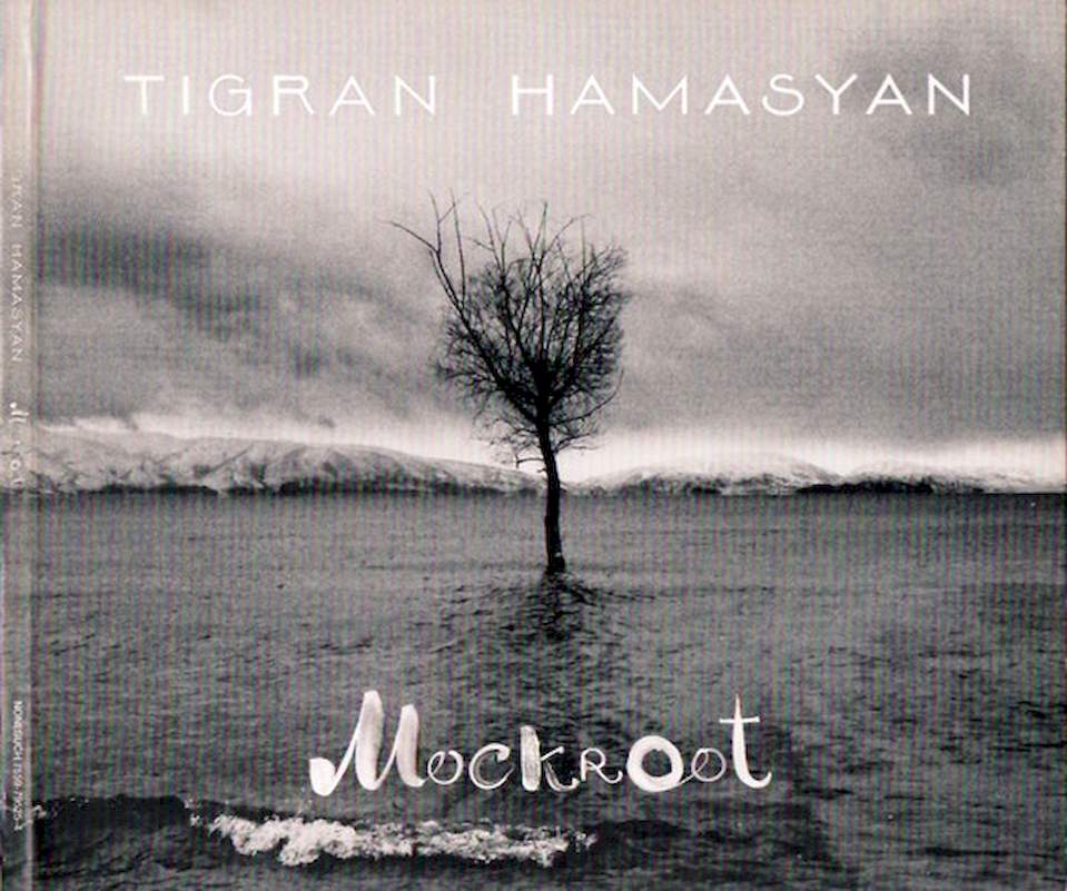 Tigran Hamasyan - Mockroot - CD