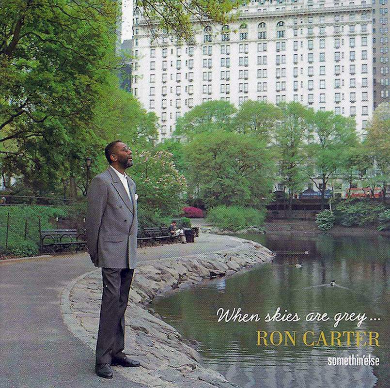 Ron Carter - When Skies Are Grey... - CD