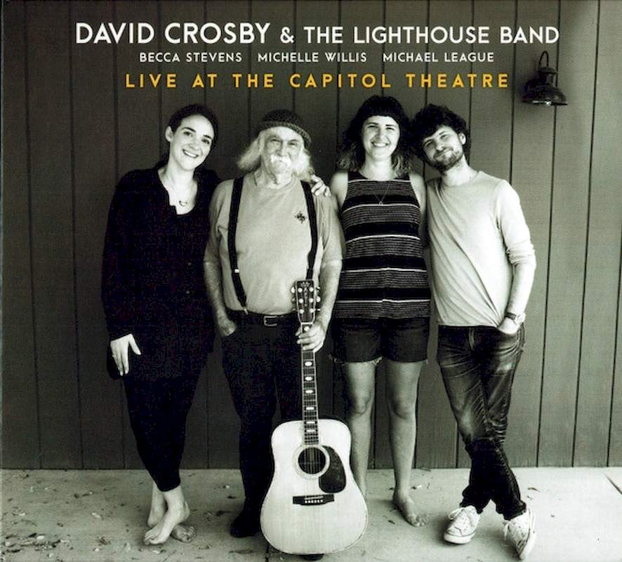 David Crosby & The Lighthouse Band - Live At The Capitol Theatre - CD + DVD