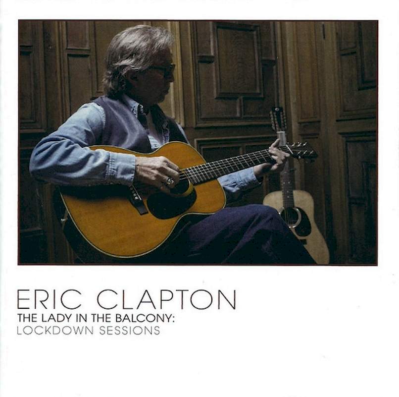 Eric Clapton - The Lady In The Balcony: Lockdown Sessions - CD