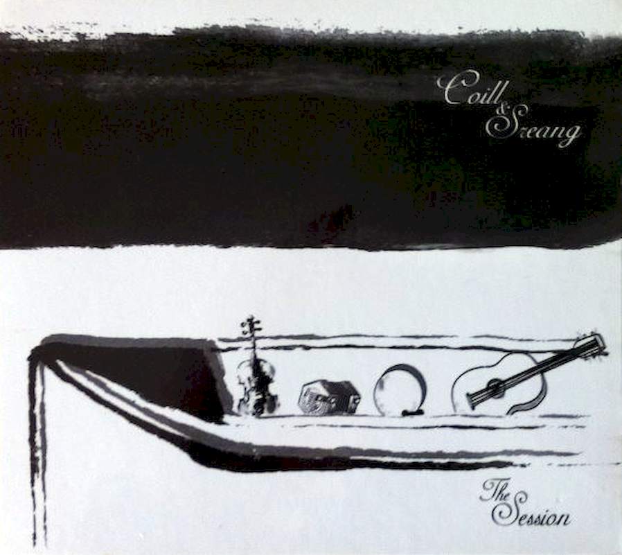 Coill & Sreang - The Session - CD