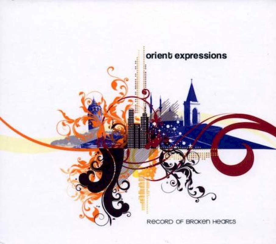 Orient Expressions - Record Of Broken Hearts - CD